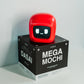 MEGA MOCHI